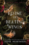 House of Beating Wings :  1