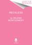 Reckless :  A Novel