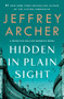 Hidden in Plain Sight :  A Detective William Warwick Novel :  2 Hidden in Plain Sight :  A Detective William Warwick Novel :  2
