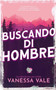 Buscando Mi Hombre :  1
