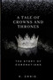 A Tale of Crowns and Thrones :  The Story of Coronations