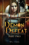 Demon Defeat :  Part 2 :  11