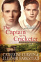 The Captain and the Cricketer :  2