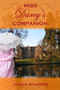 Miss Darcy's Companion :  A Pride and Prejudice Variation