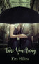 Take You Away