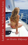 Sailing for Santa Lucia :  an Erotic Odyssey
