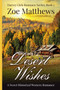 Desert Wishes (Harvey Girls Romance Series, Book 2) :  2