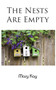 The Nests Are Empty