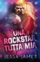 Una rockstar tutta mia :  per ipovedenti