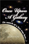 Once Upon a Galaxy :  In Search of a Lost True Love