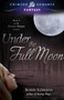Under the Full Moon :  2