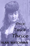 Once, Twice, Thrice