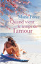 Quand Vient le Temps de l'Amour :  9