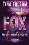 Fox in plain Sight (Code Name Stargate #2) :  2