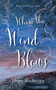 Where the Wind Blows :  2
