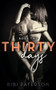 Thirty Days :  Book Two :  2