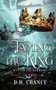 Taming the King :  3