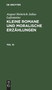 August Heinrich Julius Lafontaine: Kleine Romane Und Moralische Erzahlungen. Teil 10 by August Heinrich Julius LaFontaine - Hardback