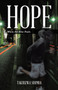 Hope :  When All Else Fails