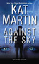 Against the Sky