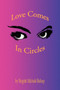 Love Comes in Circles