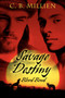 Savage Destiny :  Blood Bond
