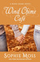 Wind Chime Cafe :  1