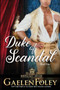 Duke of Scandal (Moonlight Square, Book 1)