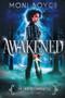 Awakened :  1