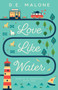 Love Like Water :  1