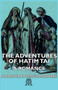The Adventures Of Hatim Tai - A Romance