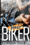 Toxic Biker 2 :  Need Him
