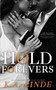 Hold The Forevers
