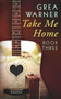 Take Me Home :  3