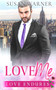 Love Me :  A Clean Billionaire Romance :  2