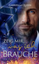Zeig mir, was ich brauche :  Daddies & Desires