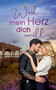 Weil mein Herz dich will :  Verliebt in Coral Bay 3