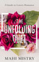 The Unfolding Duet :  Friends to Lovers Romance:  Friends to Lovers Romance