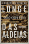 Longe das aldeias