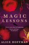 Magic Lessons :  A Prequel to Practical Magic :  1