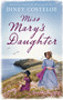 Miss Mary's Daughter