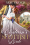 The Captain's Scottish Bride :  2