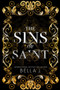 The Sins of Saint Trilogy :  Special Edition