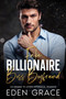 Fake Billionaire Boss Boyfriend :  An Enemies to Lovers Interracial Romance