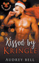 Kissed by Kringle :  2