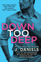 Down Too Deep :  4