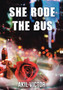 She Rode the Bus