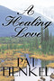 A Healing Love