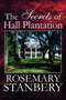 The Secrets of Hall Plantation