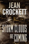Storm Clouds Are Coming